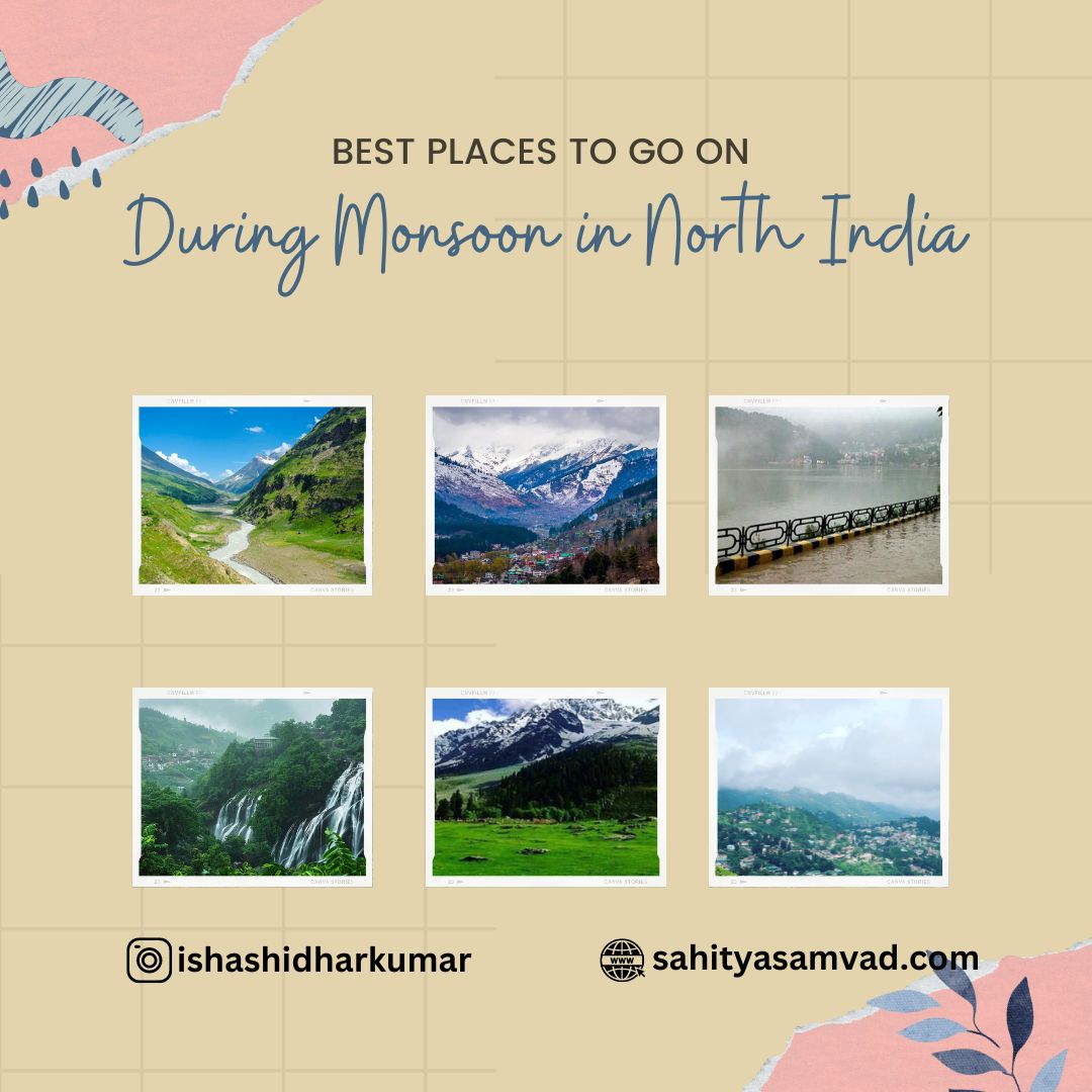 10 Best Places to Visit During Monsoon in North India